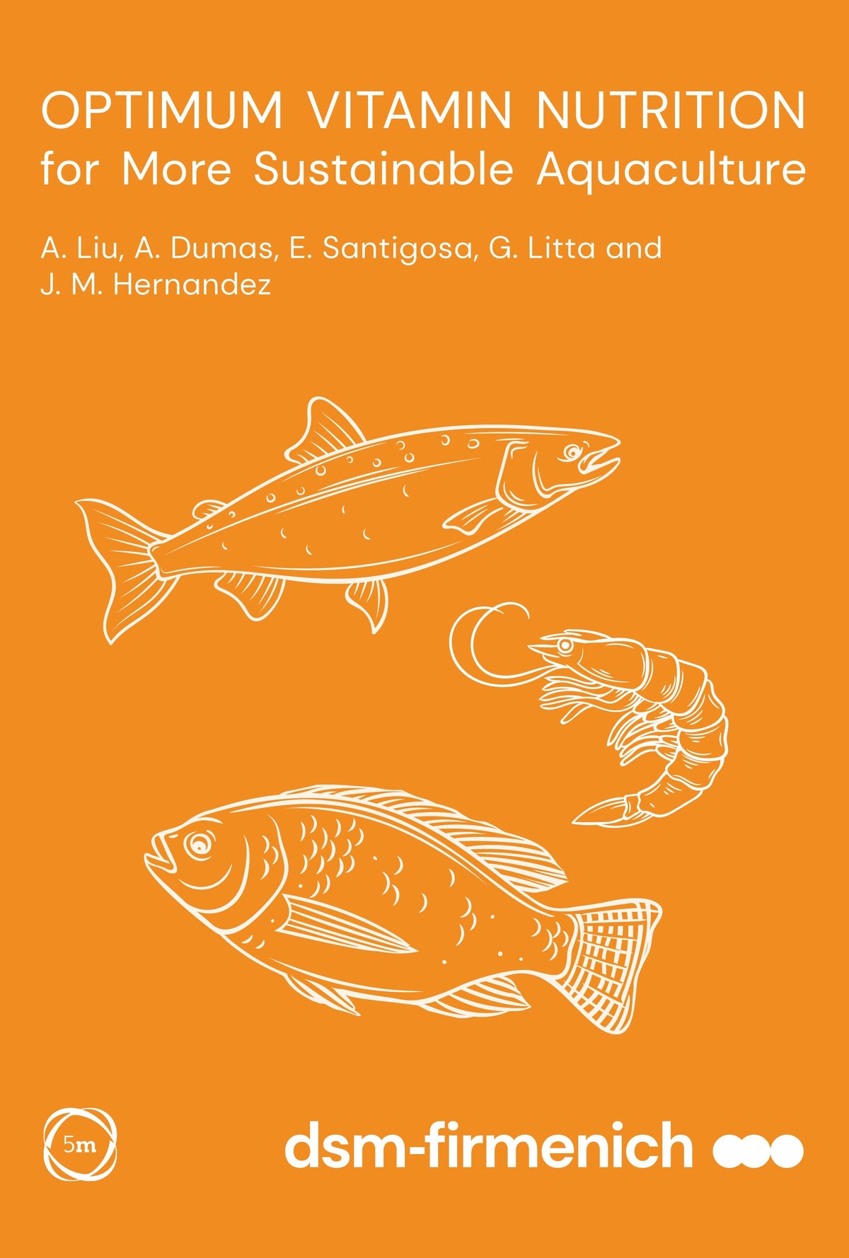 Cover of Optimum Vitamin Nutrition for More Sustainable Aquaculture – Hardback, ISBN 9781789183467