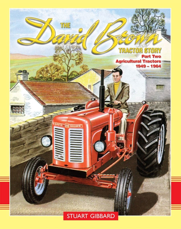 Cover of The David Brown Tractor Story Part 2 – Book, ISBN 9781912158782