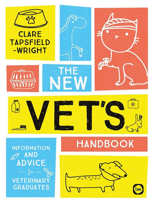 Cover of The New Vet’s Handbook – Book, ISBN 9781912178360