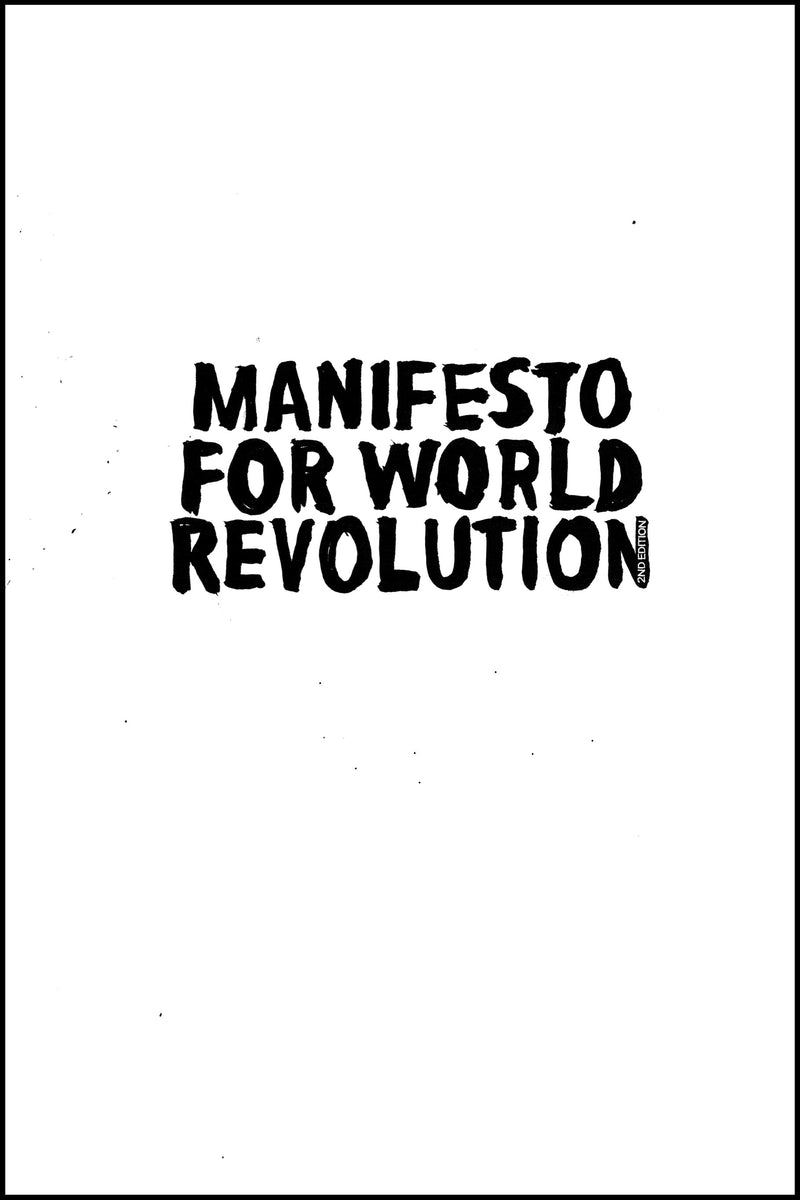 Cover of Manifesto for World Revolution 2nd edition – Paperback / softback, ISBN 9781917159111