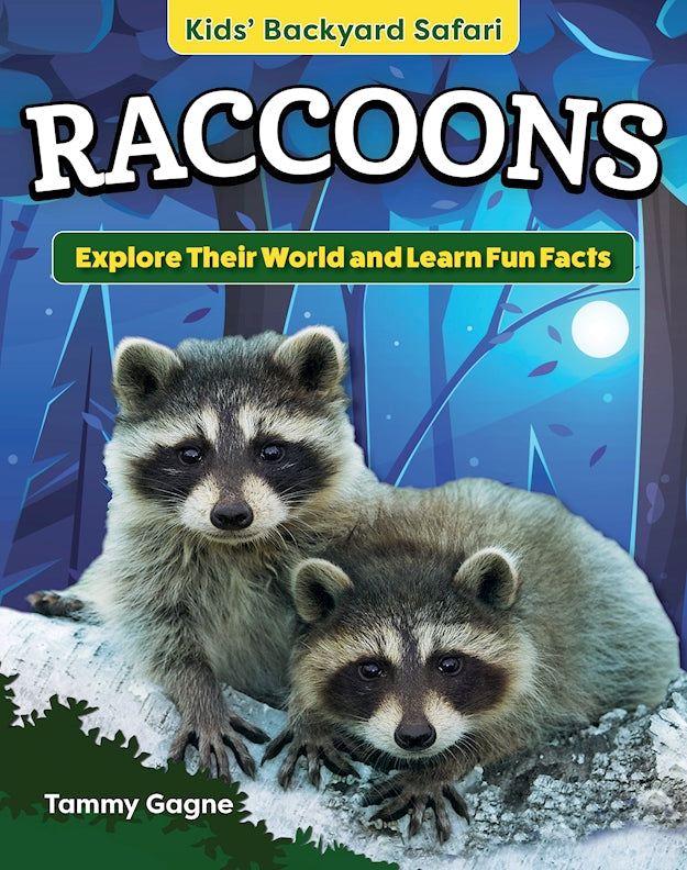 Kids Backyard Safari: Raccoons