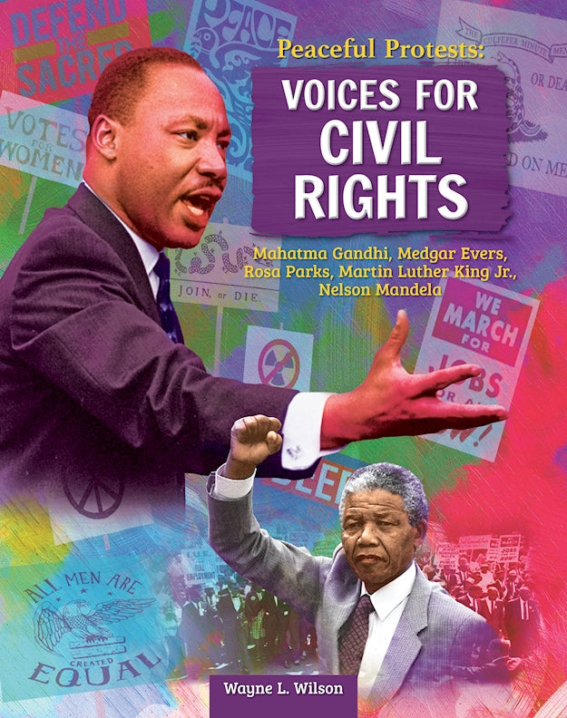 Cover of Peaceful Protests: Voices for Civil Rights – Hardback, ISBN 9798890940193