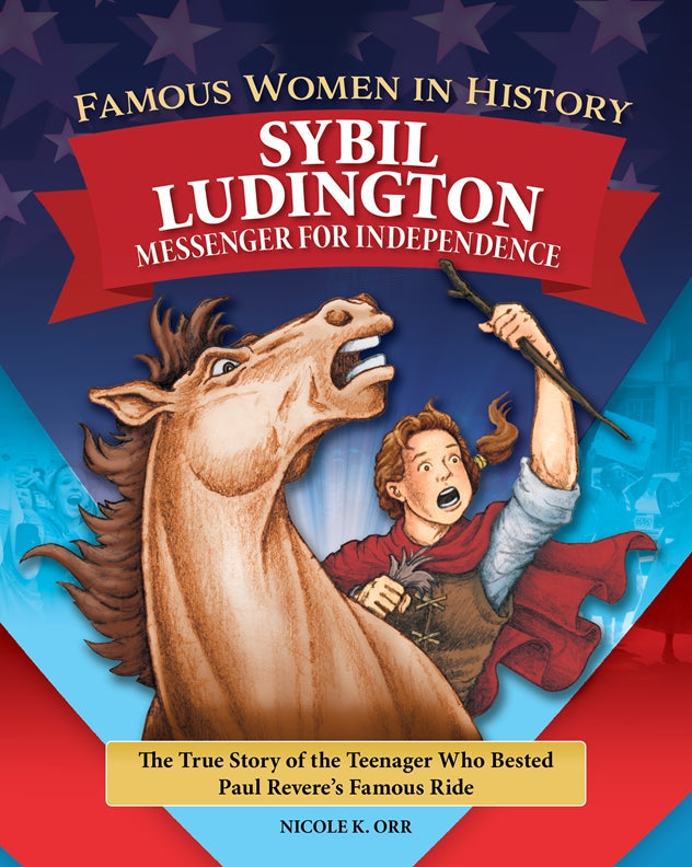 Cover of Famous Women in History: Sybil Ludington – Paperback / softback, ISBN 9798890941503