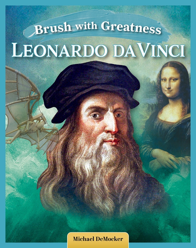 Cover of Brush with Greatness: Leonardo da Vinci – Hardback, ISBN 9798890941572