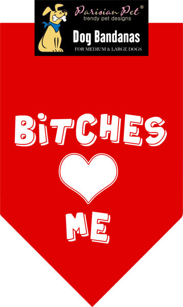 Parisian Pet Bitches Love Me Bandana-Red