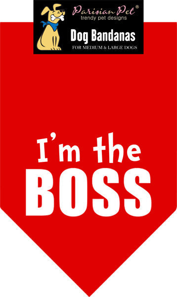 Parisian Pet Im The Boss Bandana-Red