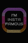 I'm Insta Famous - Women's Tee