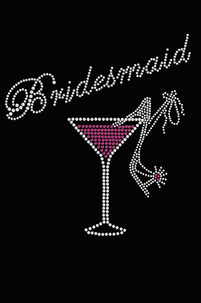 Bridesmaid with Drink & High Heel Shoe - Womens T-shirt