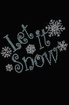Let it Snow - Womens T-shirt