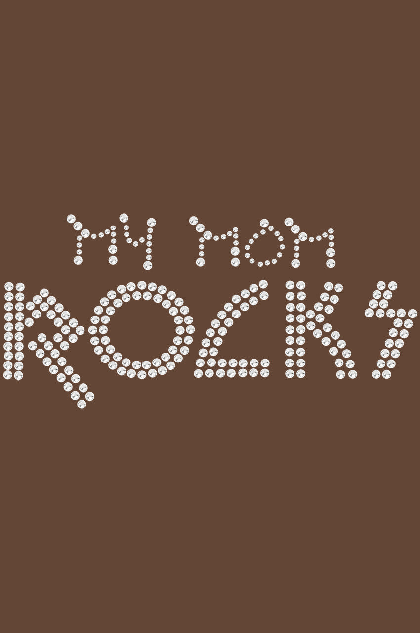 My Mom Rocks - Womens T-shirt