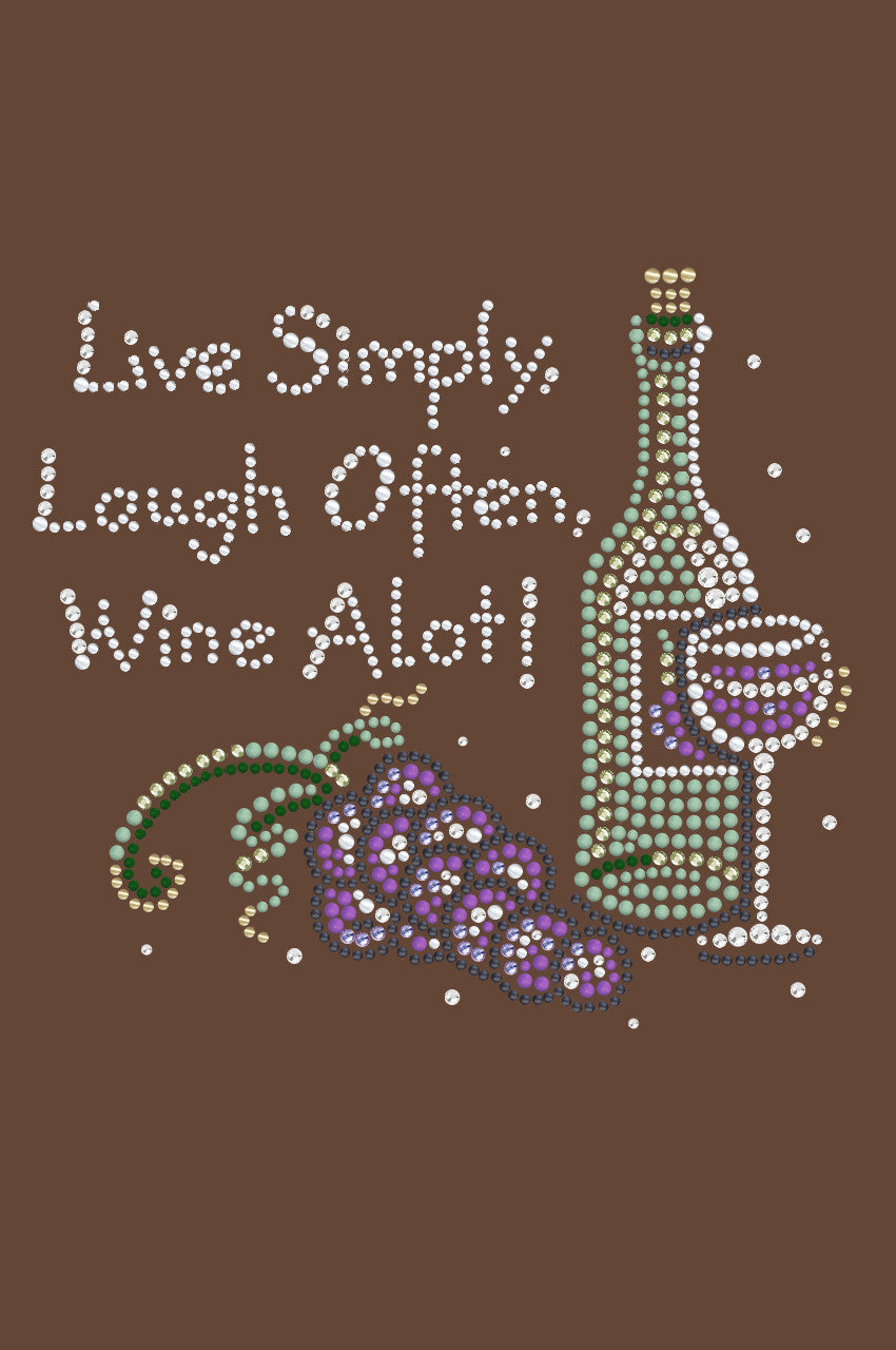 Wine Bottle, Glass & Grapes - Live Simply... - Womens T-shirt