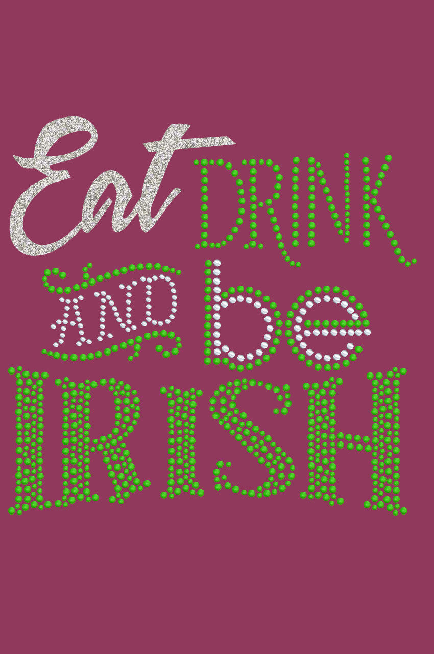 Eat, Drink & Be Irish - Bandanna