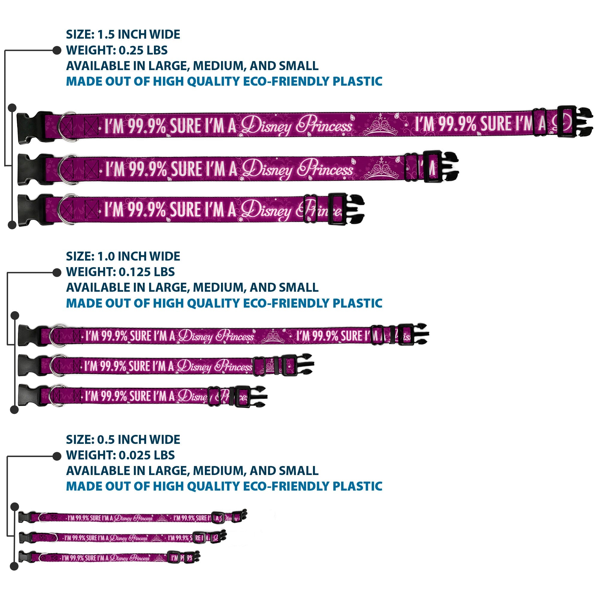 Plastic Clip Collar - IM 99.9% SURE IM A DISNEY PRINCESS Pinks/White