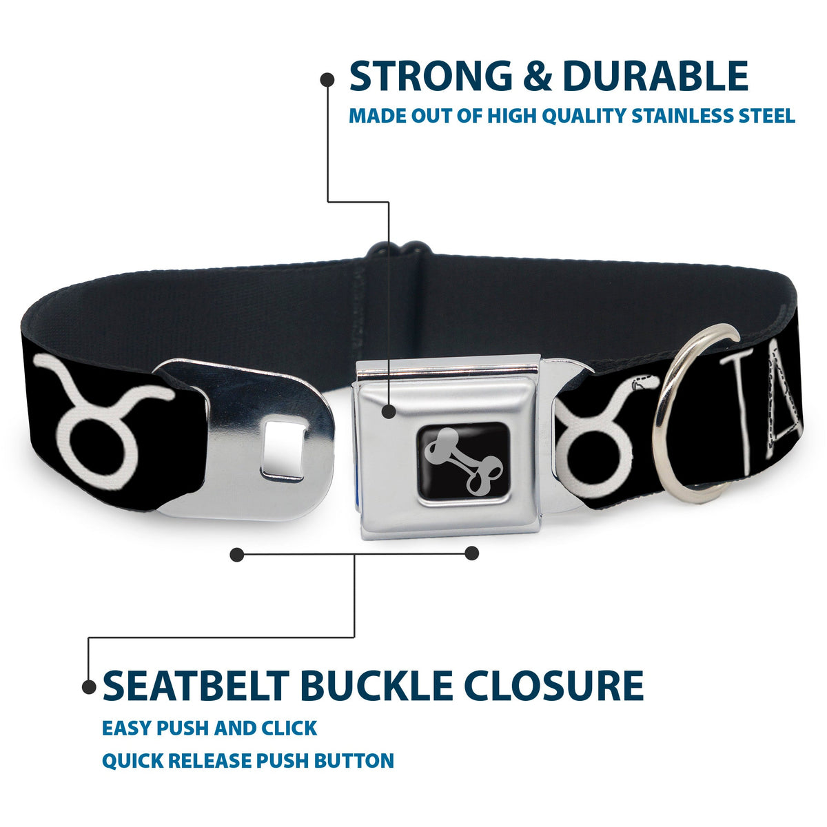 Dog Bone Seatbelt Buckle Collar - Zodiac TAURUS/Symbol Black/White
