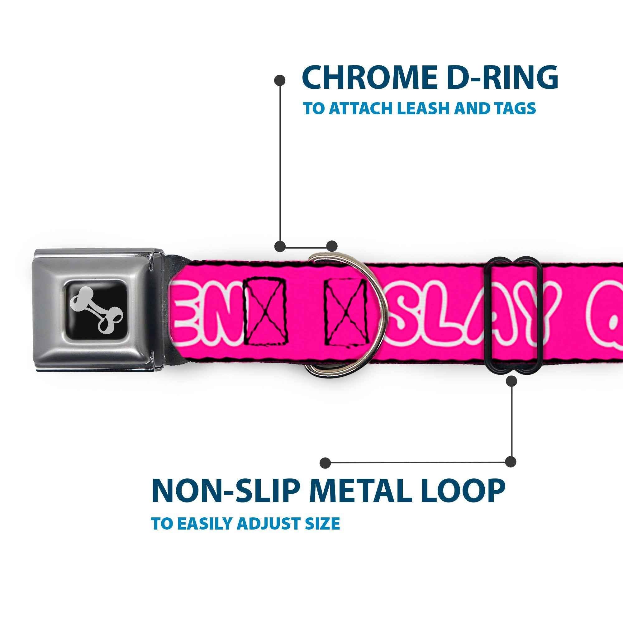 Buckle-Down Dog Bone Black/Silver Seatbelt Buckle Dog Collar - Slay Queen Bubble Text Pink/White