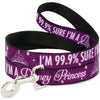 Dog Leash - IM 99.9% SURE IM A DISNEY PRINCESS Pinks/White