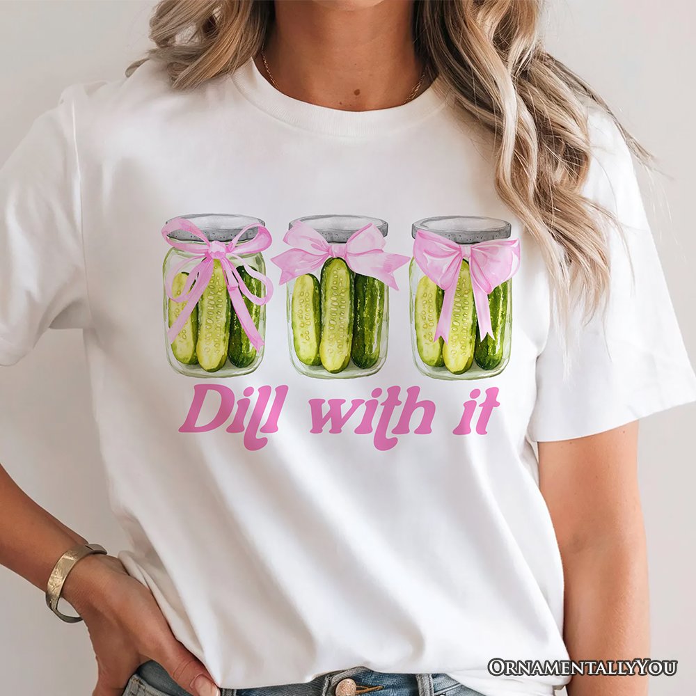 Coquette Dill With It Funny T-Shirt, Pink Bow Pickle Lover White Tee for Cute and Quirky Style Fans