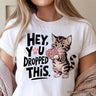 Hey You Dropped This T-Shirt, Funny White and Natural Cat Meme Tee