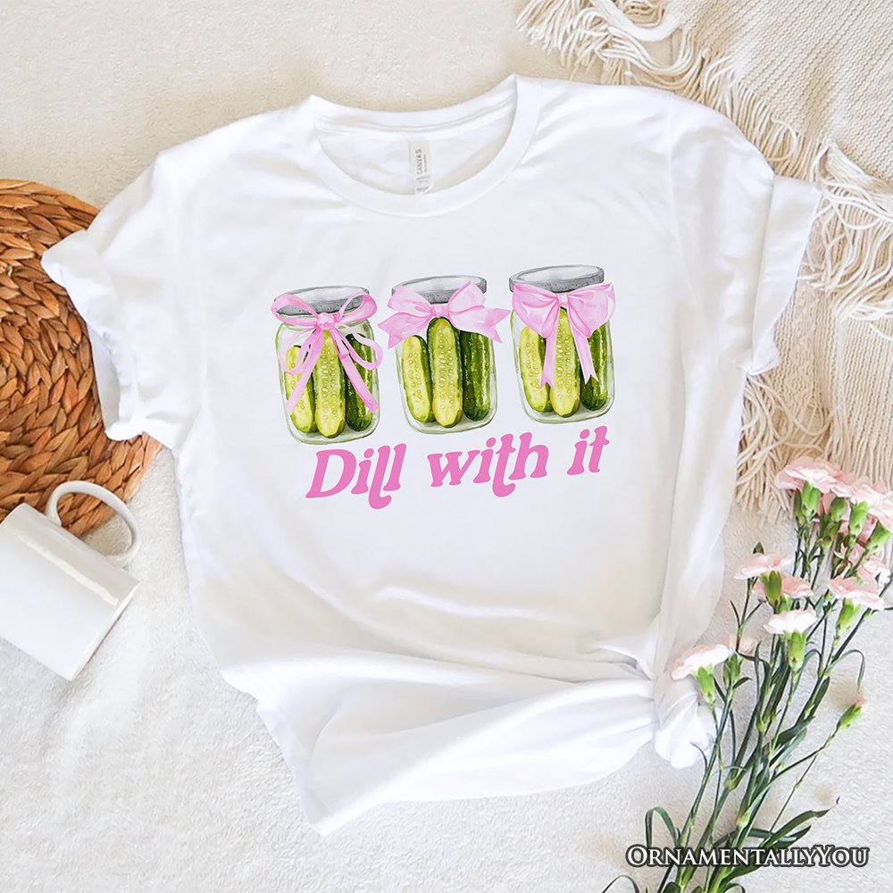 Coquette Dill With It Funny T-Shirt, Pink Bow Pickle Lover White Tee for Cute and Quirky Style Fans