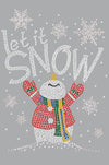 Let it Snow Snowman - Womens Tee