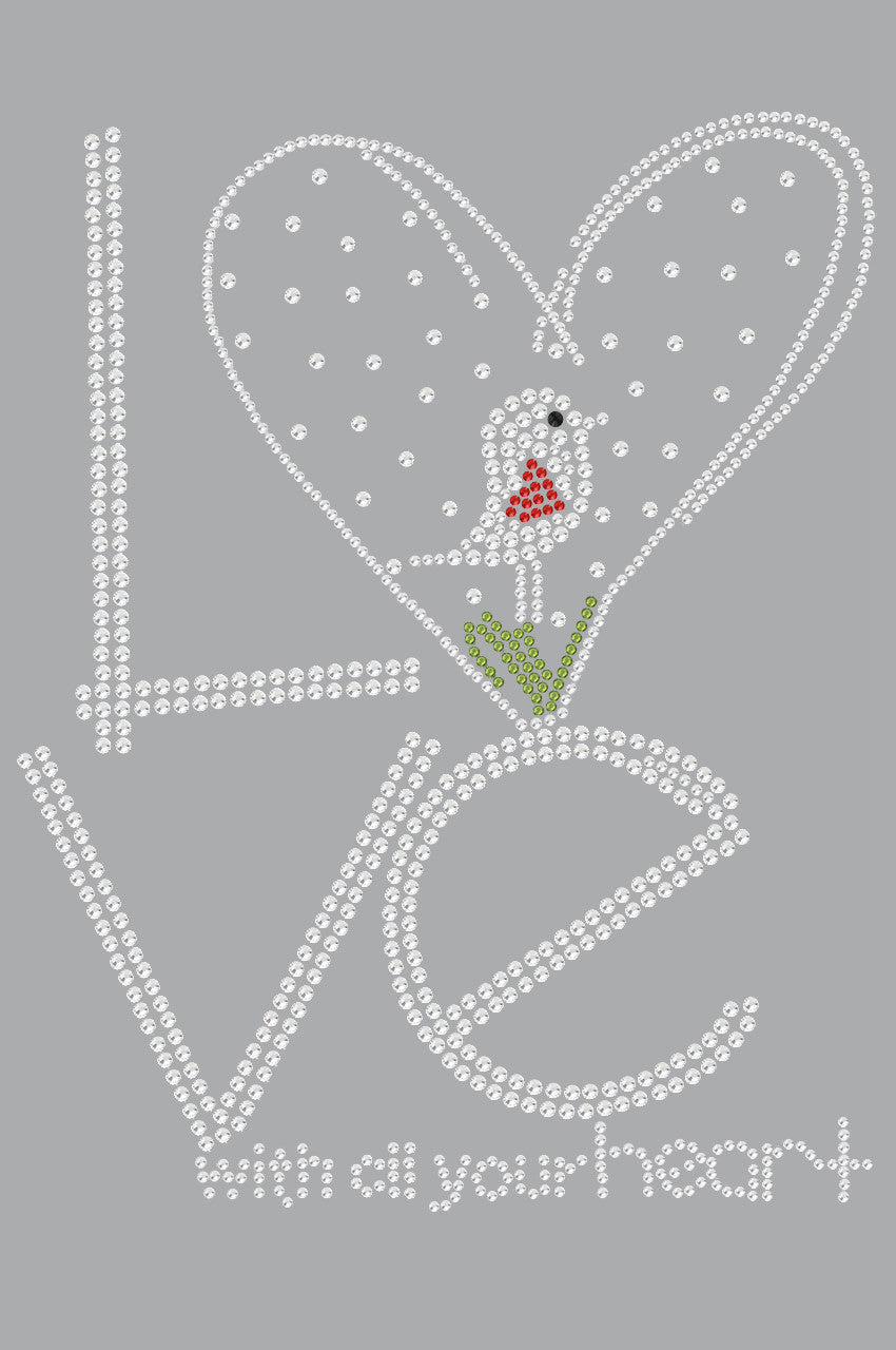 Love With All Your Heart Love Bird - Womens T-shirt