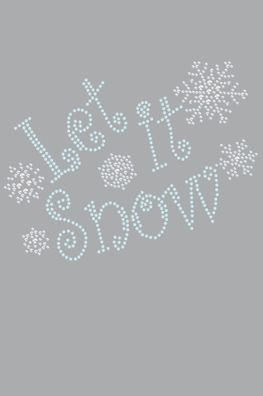 Let it Snow - Womens T-shirt