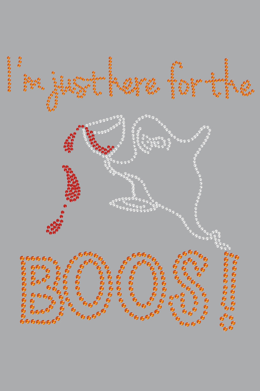 Im Just Here for the Boos! - Womens T-shirt
