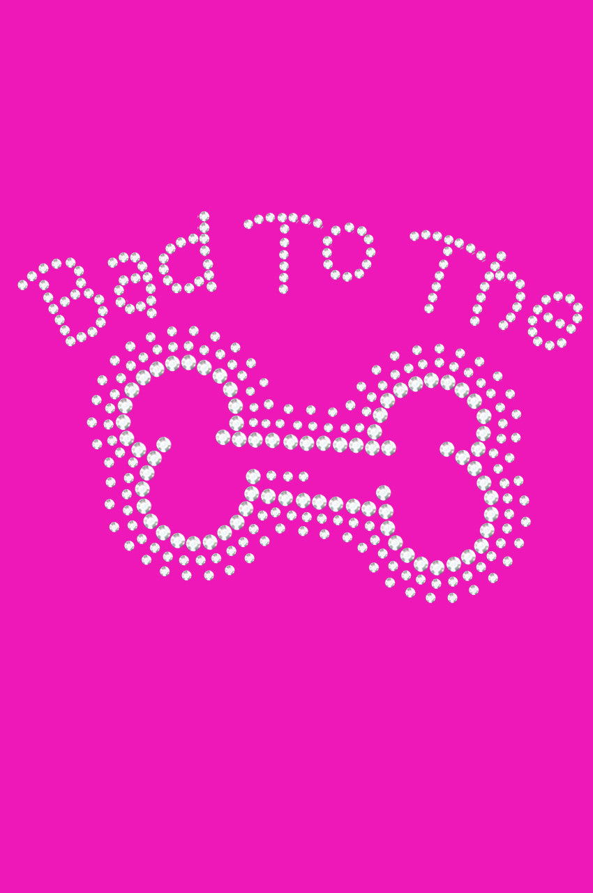 Bad to the Bone - Women's T-shirt