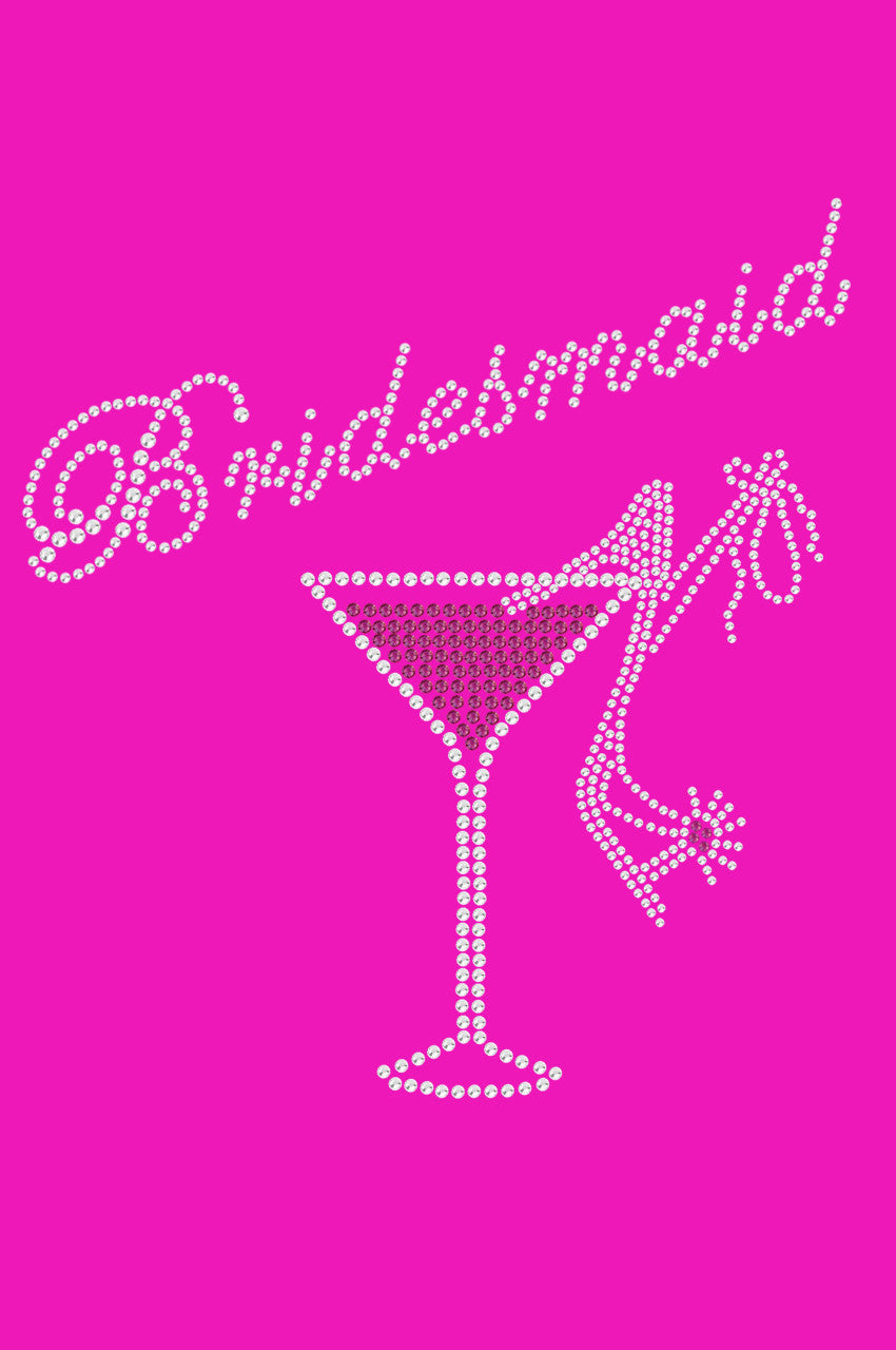 Bridesmaid with Drink & High Heel Shoe - Womens T-shirt