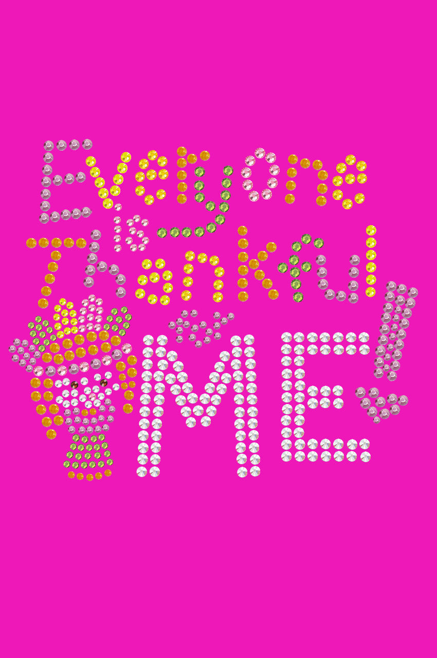 Everyone is Thankful for Me! - Bandanna