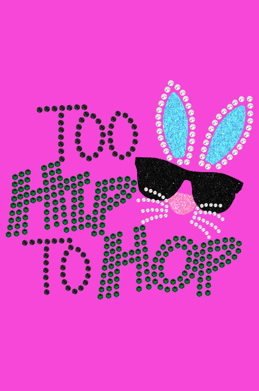 Too Hip to Hop - Bandana