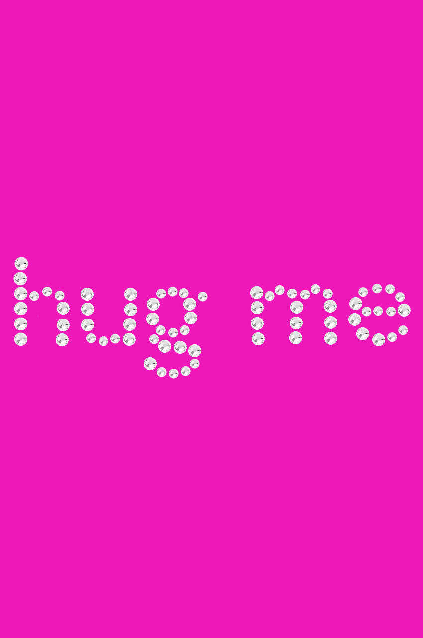 Hug Me - Womens T-shirt