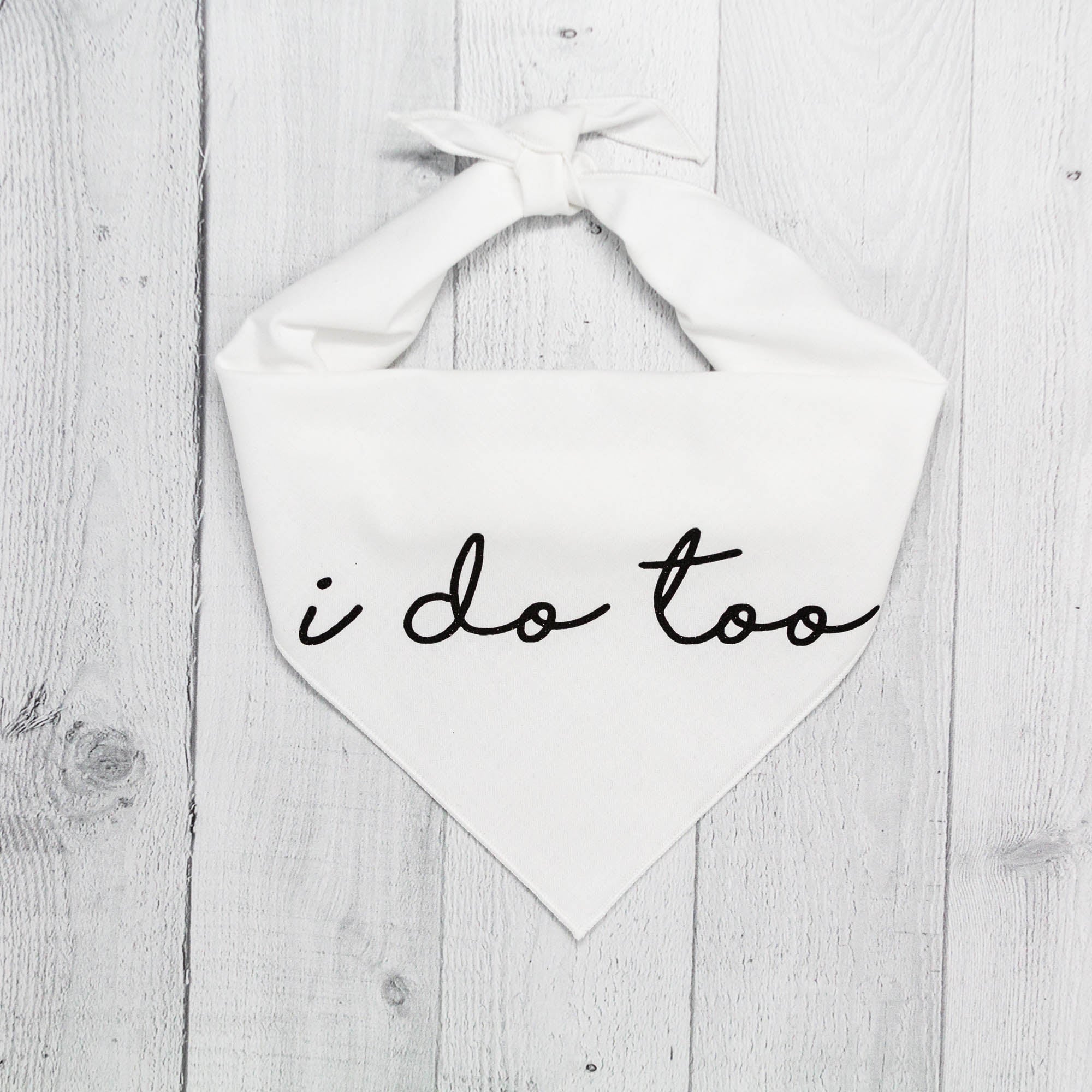 I Do Too Dog Wedding Bandana