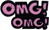 Pink OMG OMG - Patch