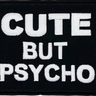 Cute but Psycho  - Patch