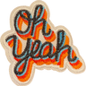 Oh Yeah Orange Patch