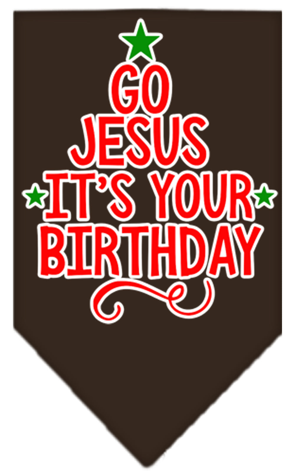 As You Wish Apparel – "Go Jesus, Its Your Birthday" Christmas Pet Bandana