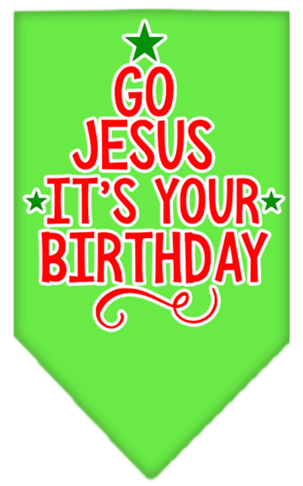 As You Wish Apparel – "Go Jesus, Its Your Birthday" Christmas Pet Bandana