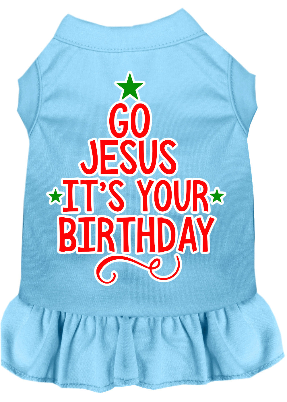 As You Wish Apparel – "Go Jesus, Its Your Birthday" Christmas Pet Dress