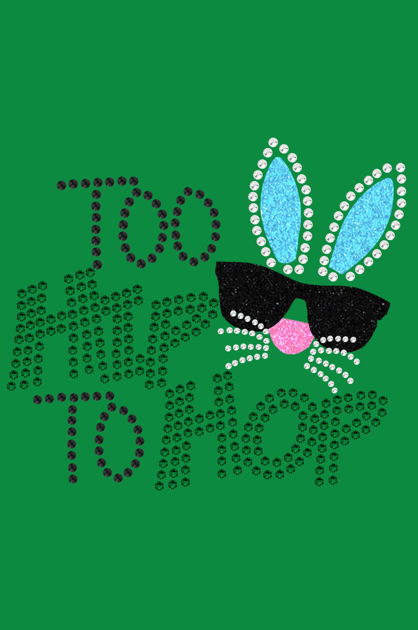 Too Hip to Hop - Bandana