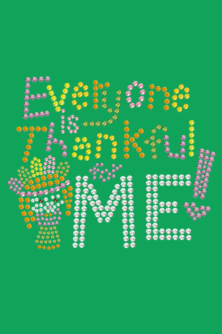 Everyone is Thankful for Me! - Bandanna