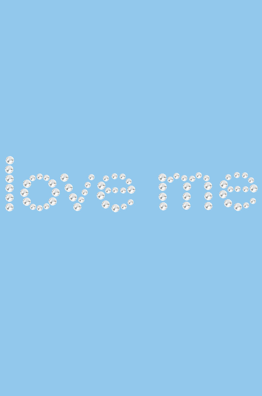 Love Me - Womens T-shirt