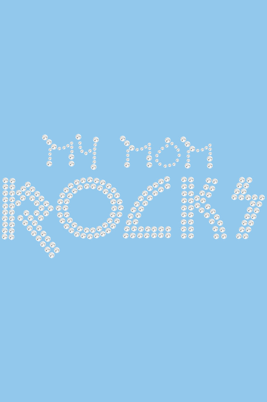 My Mom Rocks - Womens T-shirt