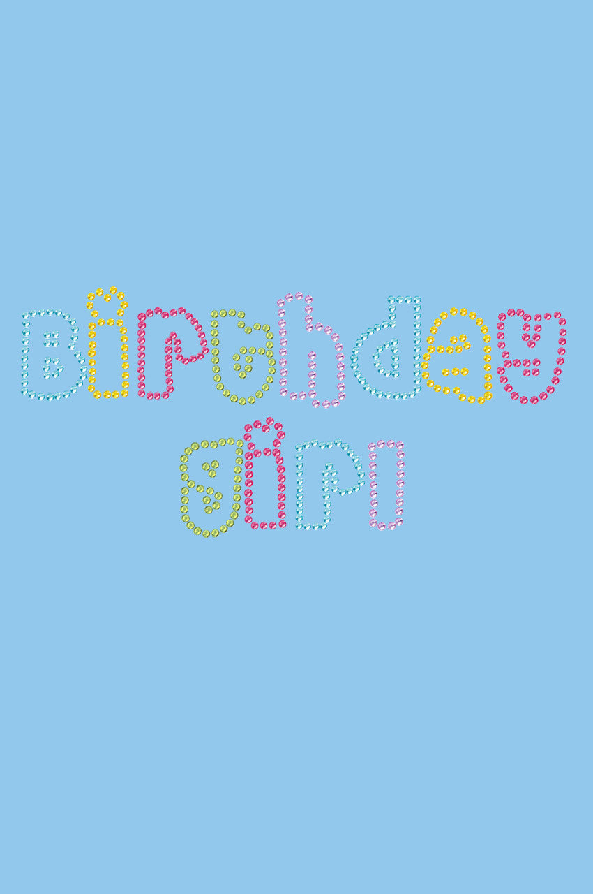 Birthday Girl (Multicolor) - Womens T-shirt