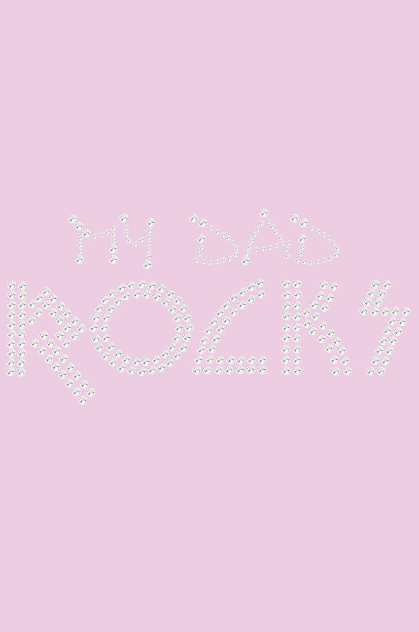 My Dad Rocks - Womens T-shirt
