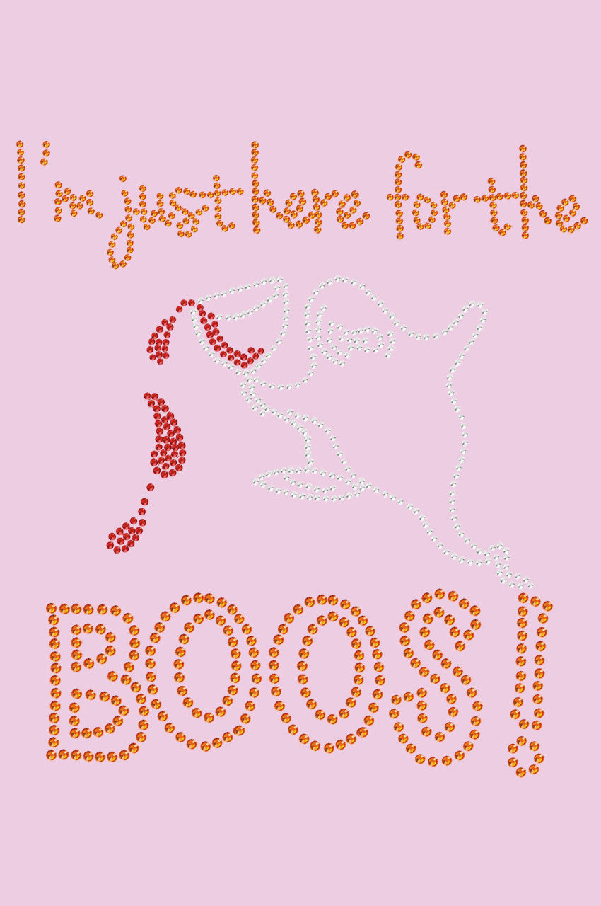 Im Just Here for the Boos! - Womens T-shirt