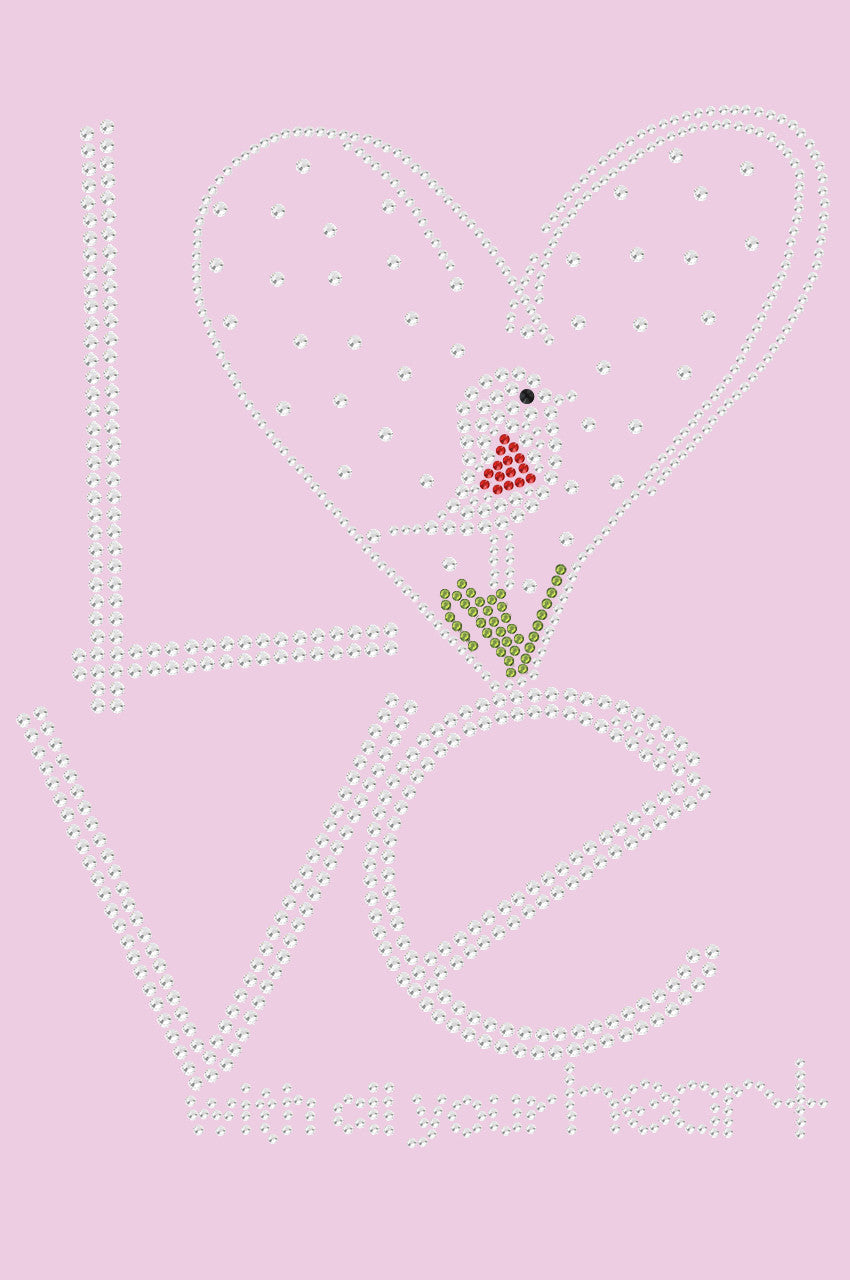 Love With All Your Heart Love Bird - Womens T-shirt