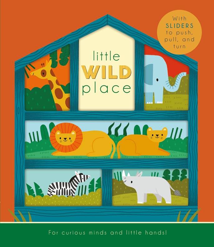 Cover of Little Wild Place – Board book, ISBN 9781641244497