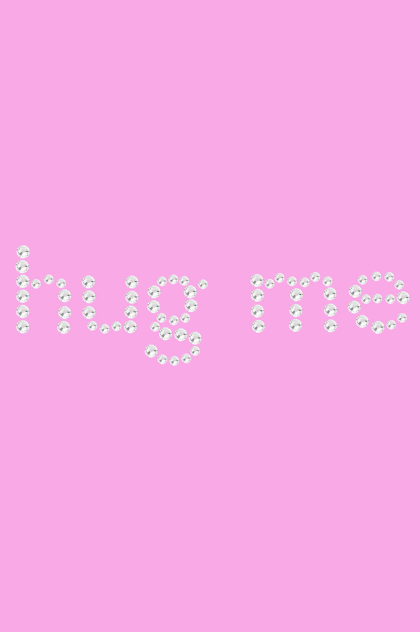 Hug Me - Womens T-shirt
