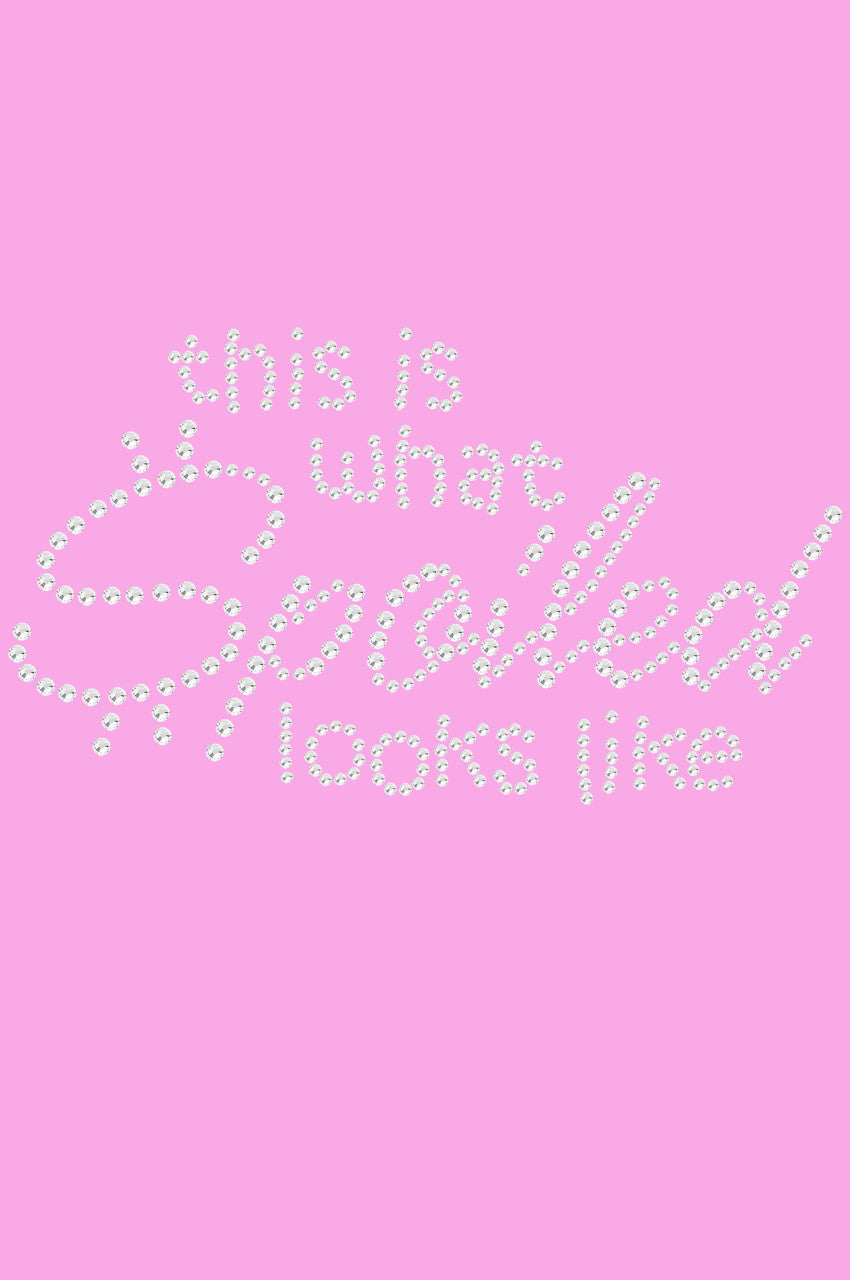 This is What Spoiled Looks Like - Womens T-shirt